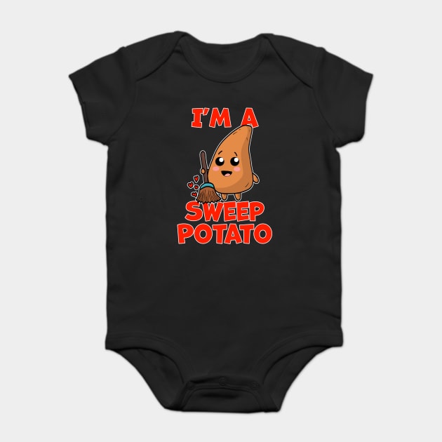 Dad Joke Pun I'm a Sweep Potato Baby Bodysuit by belownormal
